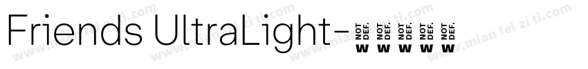 Friends UltraLight字体转换